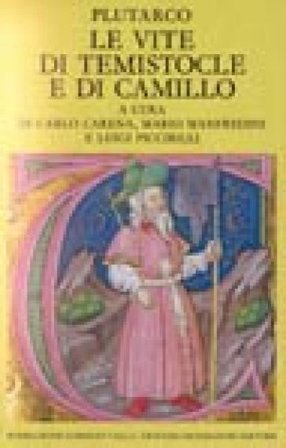 Le vite di Temistocle e di Camillo Plutarco