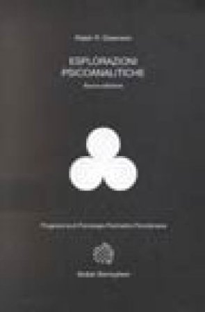 Esplorazioni psicoanalitiche Ralph R. Greenson