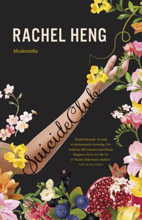 Suicide Club - Bok av Rachel Heng - Inbunden