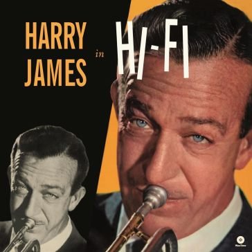 In hi-fi (180 gr. limited edt.) Harry James