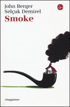 Smoke John Berger