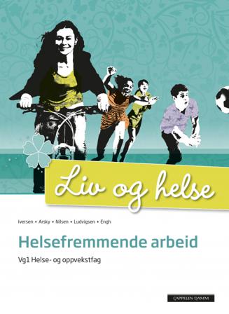 Liv og helse - Bok av Helge Ludvigsen, Halldis Farstad Nilsen, m.fl. - Paperback