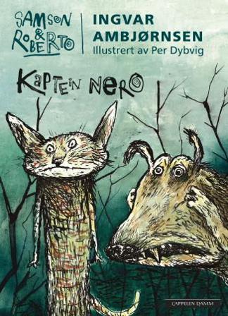 Kaptein Nero - Bok av Ingvar Ambjørnsen - Hardback