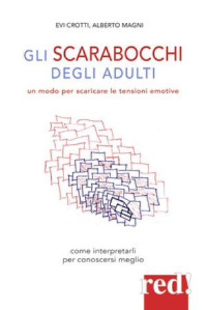 Gli scarabocchi degli adulti Evi Crotti