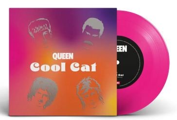 Cool cat (7" vinyl colour limited edt.) Queen