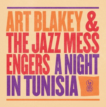 A night in tunisia (140 gr. special edt. Art Blakey