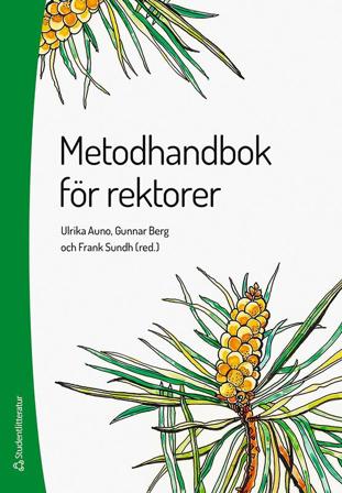 Metodhandbok för rektorer -, ISBN: 9789144152097