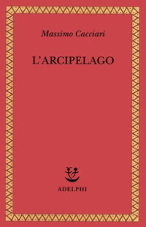 L'arcipelago Massimo Cacciari
