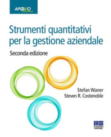 Strumenti quantitativi per la gestione aziendale Stefan Waner