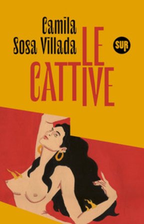 Le cattive Camila Sosa Villada