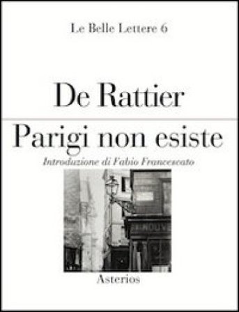 Parigi non esiste Paul-Ernest De Rattier