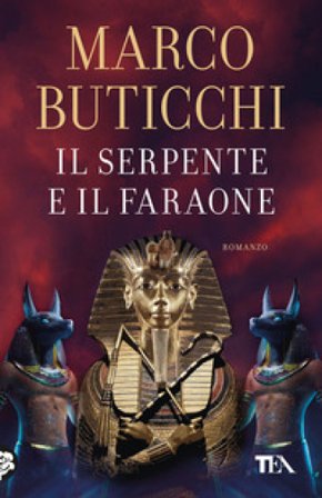 Il serpente e il faraone Marco Buticchi