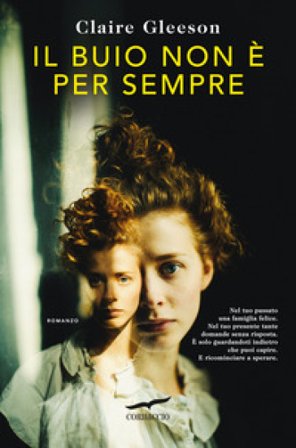 Il buio non è per sempre Claire Gleeson