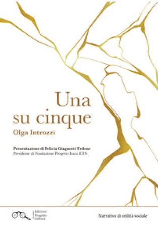 Una su cinque Olga Introzzi