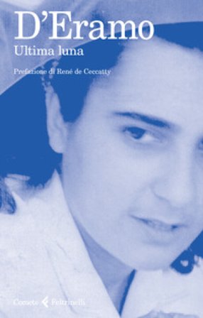Ultima luna Luce D'Eramo