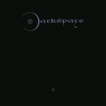 Dark space iii - 2008 Darkspace