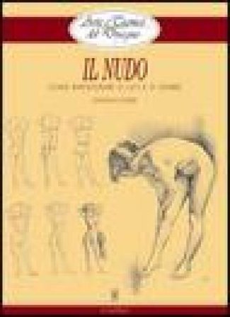 Il nudo. Elementi di analisi visiva Giovanni Civardi