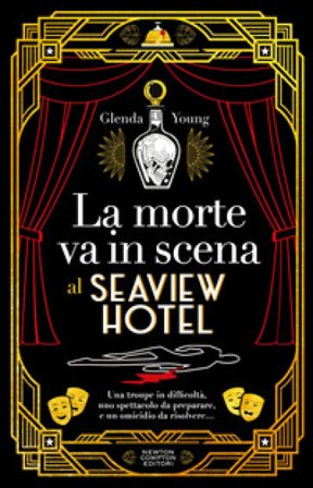 La morte va in scena al Seaview Hotel Glenda Young