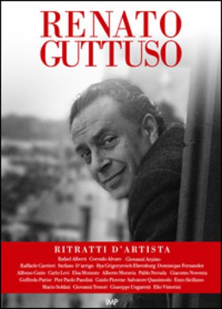Renato Guttuso. Ritratti d'artista. Con DVD video