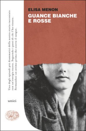 Guance bianche e rosse Elisa Menon