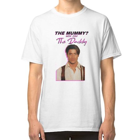 Brendan Fraser - Mumien? Mer som Pappan T-shirt