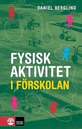 Fysisk aktivitet i förskolan