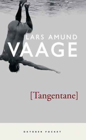 Tangentane - Bok av Lars Amund Vaage - Pocket