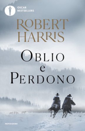 Oblio e perdono Robert Harris