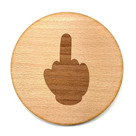 Glasunderlägg i trä - Fuck you