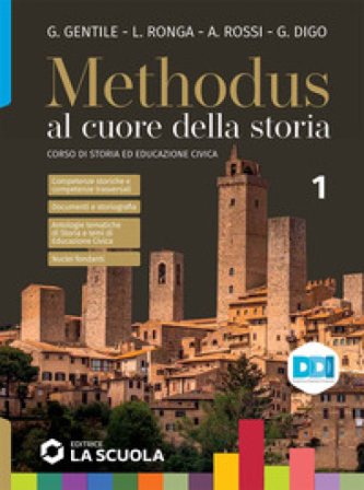 Methodus. Con CLIL History. Per le Scuole superiori. Con e-book. Con espansione online. Vol. 1: Dal Mille al Seicento Gianni Gentile