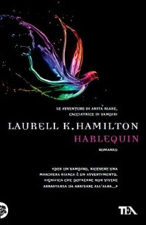 Harlequin. Ediz. illustrata Laurell K. Hamilton