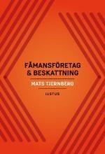 Fåmansföretag & beskattning, ISBN: 9789176789759