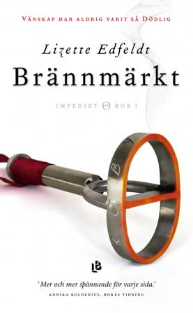 Brännmärkt - Bok av Lizette Edfeldt - Pocket