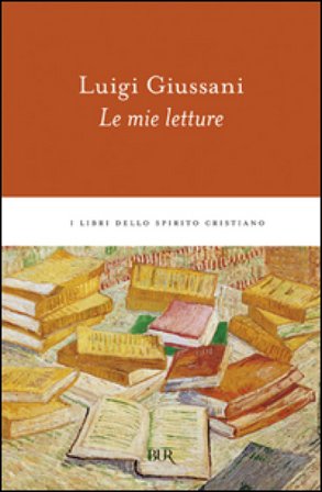 Le mie letture Luigi Giussani