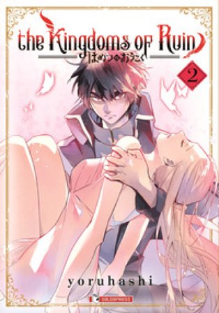The kingdoms of ruin. Vol. 2 yoruhashi