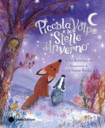 Piccola Volpe e le stelle d'inverno. Ediz. a colori Julia Rawlinson