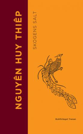 Skogens salt - Bok av Huy Thiep Nguyen - Pocket
