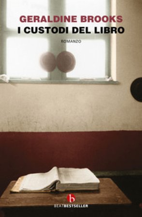 I custodi del libro Geraldine Brooks