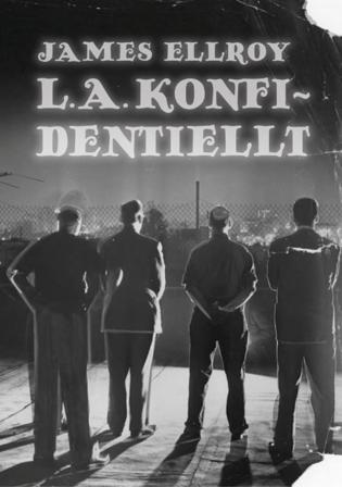 L.A. konfidentiellt - Bok av James Ellroy - Danskt band