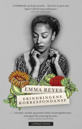 Erindringens korrespondanse - Bok av Emma Reyes - Pocket