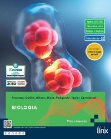 Biologia. Con Sintesi e mappe per tutti. Per il 1° biennio dei Licei e gli Ist. magistrali Scott Freeman