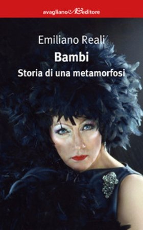 Bambi. Storia di una metamorfosi Emiliano Reali