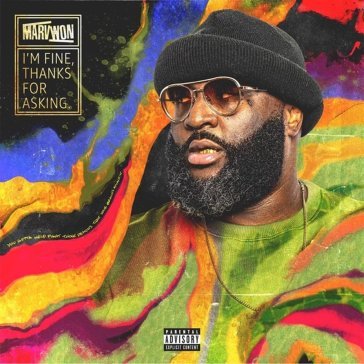 I'm fine, thanks for - color-in-color MARV WON