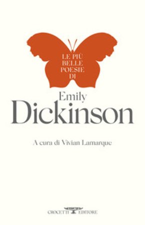 Le più belle poesie di Emily Dickinson Emily Dickinson