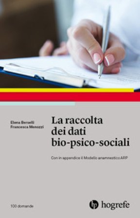 Raccolta dei dati bio-psico-sociali Elena Berselli