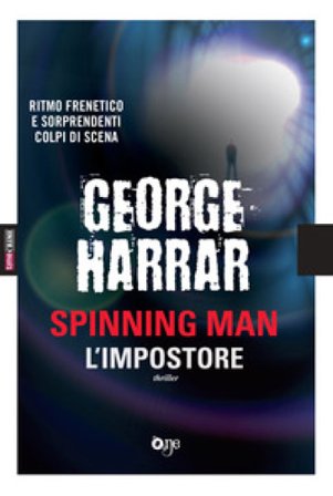 L'impostore. Spinning man George Harrar