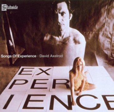 Songs of experience David Axelrod