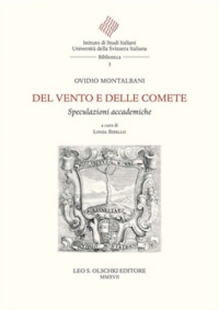 Del vento e delle comete. Speculazioni accademiche Ovidio Montalbani