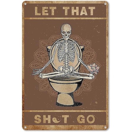 RY-Rolig Badrum Citat Dödskalle Metallskylt Väggdekor - Vintage Badrum Släpp Det Skylt för Toalett Badrum WC Tvättrum Dekor Gåvor till Kvinnor