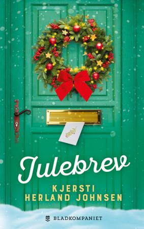Julebrev - Bok av Kjersti Herland Johnsen - Pocket